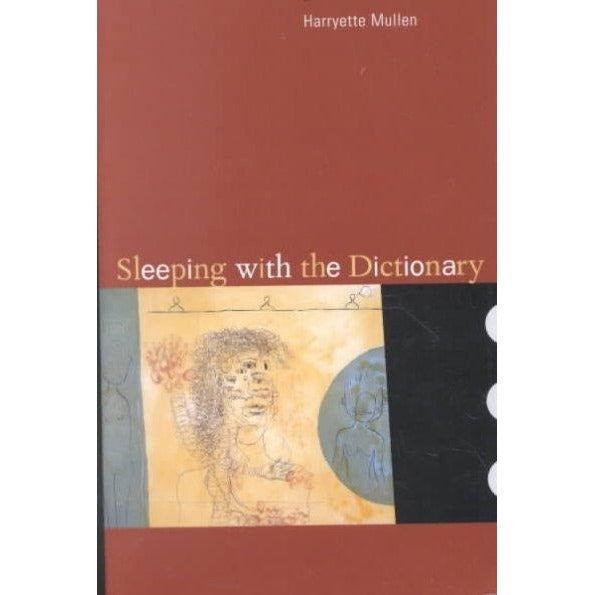Sleeping With the Dictionary (New California Poetry, 4)