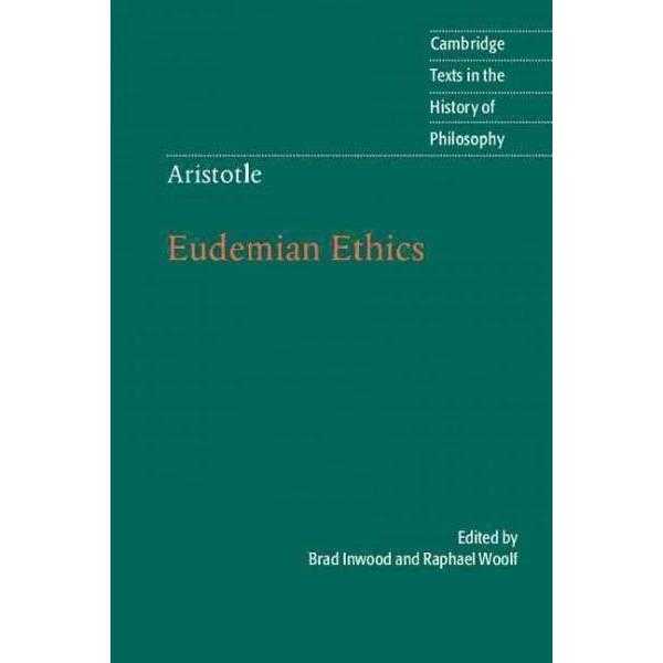 Eudemian Ethics (Cambridge Texts in the History of Philosophy) | ADLE International