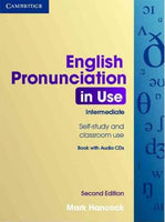 English Pronunciation in Use: Intermediate: English Pronunciation in Use Intermediate With Answers and Audio Cds