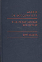 Alexis De Tocqueville, the First Social Scientist