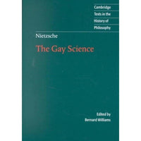 Nietzsche: The Gay Science (Cambridge Texts in the History of Philosophy): Nietzsche | ADLE International