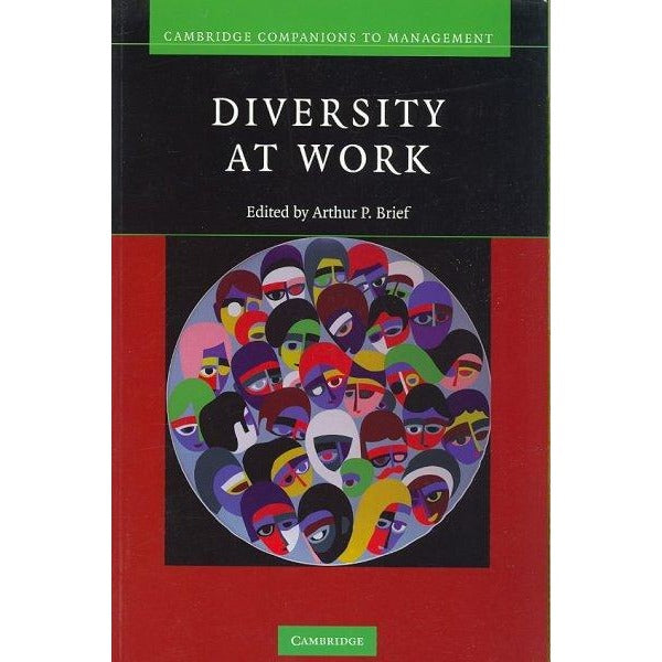 Diversity at Work (Cambridge Companions to Management)