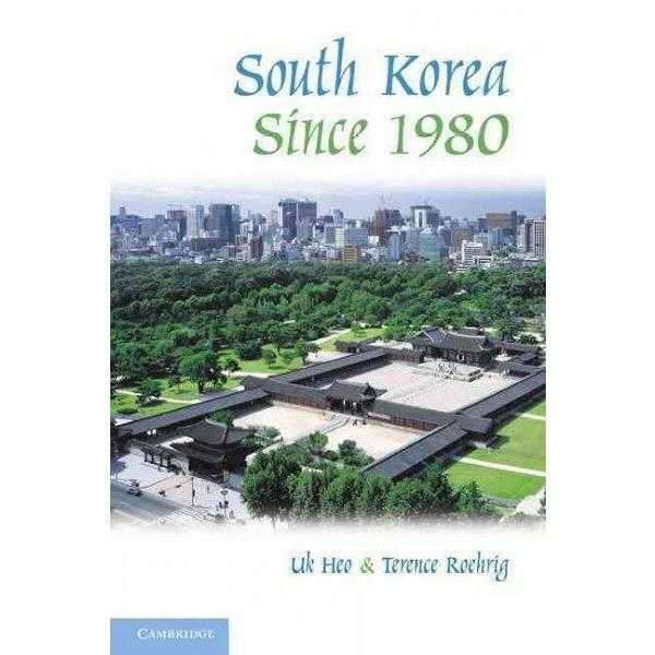 South Korea Since 1980 (The World Since 1980): South Korea Since 1980 | ADLE International
