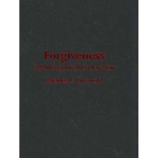 Forgiveness: A Philosophical Exploration | ADLE International