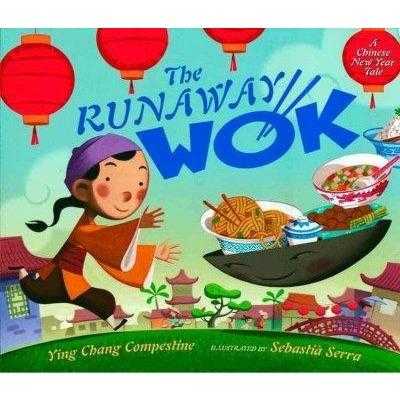 The Runaway Wok: A Chinese New Year Tale | ADLE International