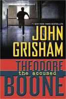 The Accused (Theodore Boone: Kid Lawyer)