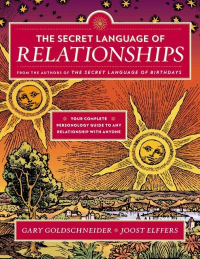 The Secret Language of Relationships:Your Complete Personology Guide to Any Relatio