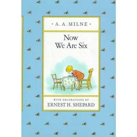 Now We Are Six (Winnie-the-pooh) | ADLE International