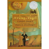 Swamp Angel (Caldecott Honor Book)