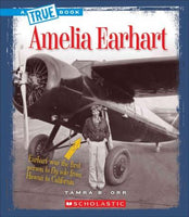 Amelia Earhart (True Books)