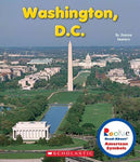 Washington, D.C. (Rookie Read-About American Symbols)