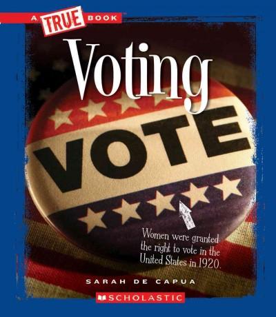 Voting (True Books)