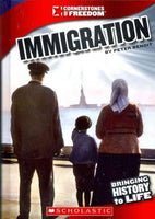Immigration (Cornerstones of Freedom. Third Series)