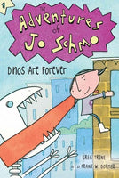 Dinos Are Forever (Adventures of Jo Schmo)