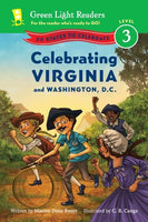 Celebrating Virginia and Washington, D.C. (Green Light Readers. Level 3)