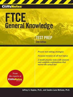 CliffsNotes FTCE General Knowledge Test (Cliffsnotes Ftce General Knowledge Test): Cliffsnotes FTCE General Knowledge