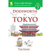 Dodsworth in Tokyo (Green Light Readers. Level 3) | ADLE International