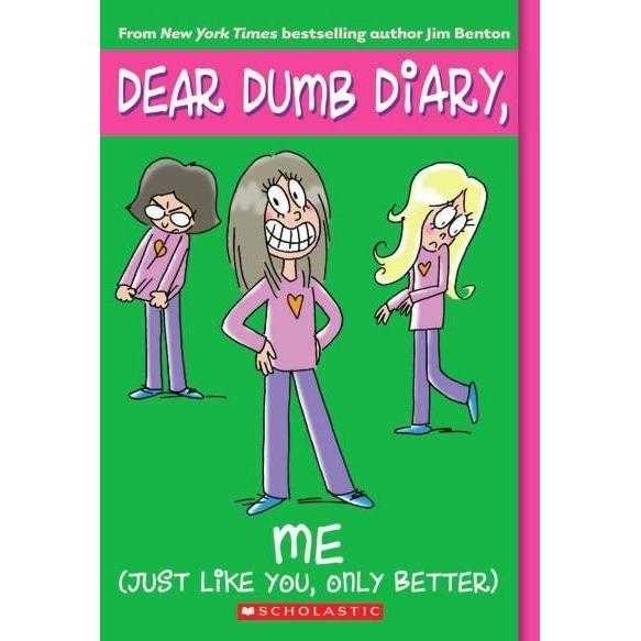 Me! (Just Like You, Only Better) (Dear Dumb Diary) | ADLE International