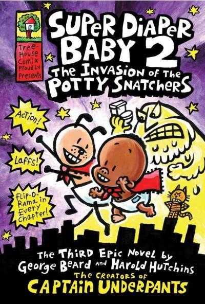 Super Diaper Baby 2: The Invasion of the Potty Snatchers (Super Diaper Baby) | ADLE International