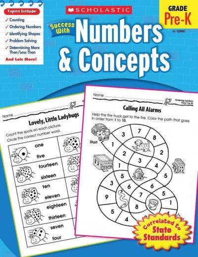 Scholastic Success With Numbers & Concepts: Grade Pre-k