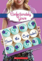 Save the Cupcake! (Confectionately Yours)