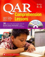 Qar Comprehension Lessons Grades 4-5: 16 Lessons With Text Passages That Use Question Answer Relationships to Make Reading Trategies Concrete for All Students