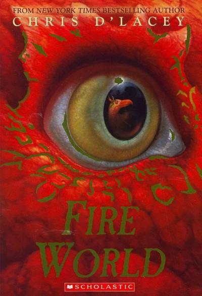Fire World (Last Dragon Chronicles)