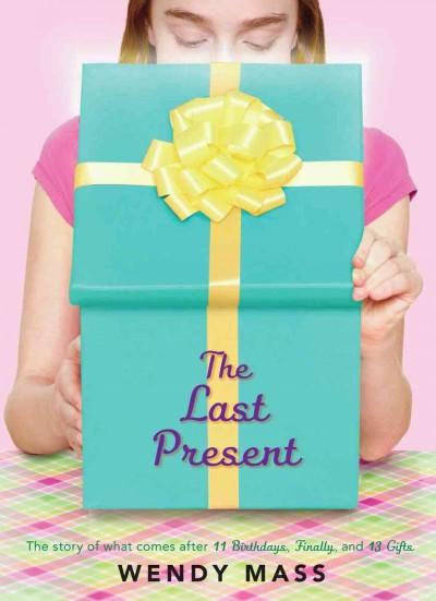 The Last Present (Willow Falls): The Last Present