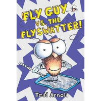 Fly Guy vs. The Flyswatter! (Fly Guy)