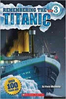 Remembering the Titanic (Scholastic Readers)