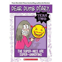 The Super-Nice are Super-Annoying (Dear Dumb Diary) | ADLE International