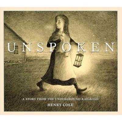 Unspoken: A Story from the Underground Railroad | ADLE International