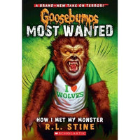 How I Met My Monster (Goosebumps Most Wanted) | ADLE International