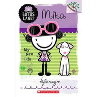 Mika: My New Life (Lotus Lane. Scholastic Branches) | ADLE International