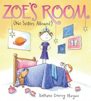 Zoe's Room: No Sisters Allowed (Zoe)