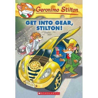 Get into Gear, Stilton! (Geronimo Stilton) | ADLE International