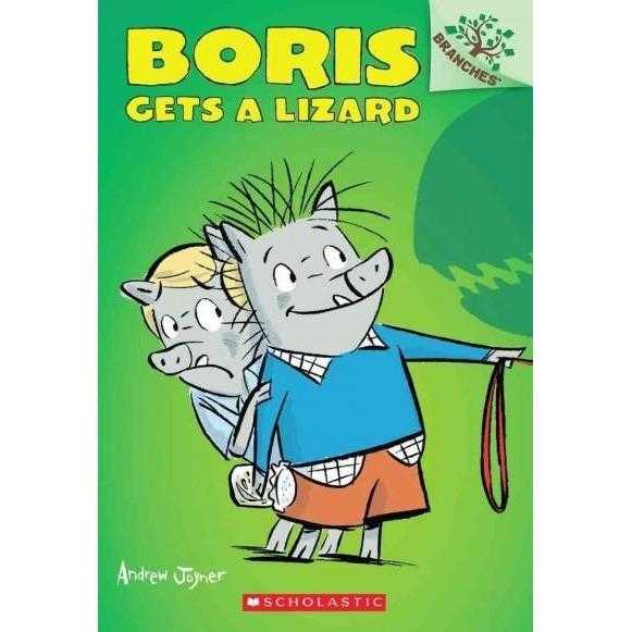 Boris Gets a Lizard (Boris. Scholastic Branches) | ADLE International