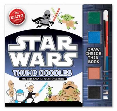 Star Wars Thumb Doodles: The Epic Saga at Your Fingertips