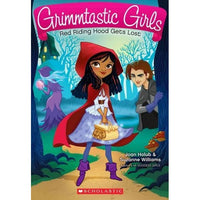 Red Riding Hood Gets Lost (Grimmtastic Girls)