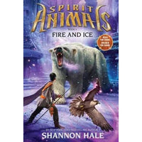 Fire and Ice (Spirit Animals)
