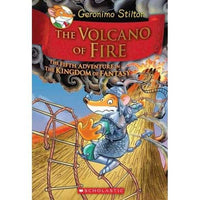 The Volcano of Fire: The Fifth Adventure in the Kingdom of Fantasy (Geronimo Stilton and the Kingdom of Fantasy)