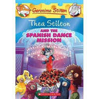 Thea Stilton and the Spanish Dance Mission: A Geronimo Stilton Adventure (Thea Stilton) | ADLE International