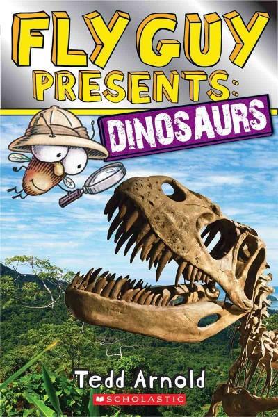 Dinosaurs (Fly Guy Presents)