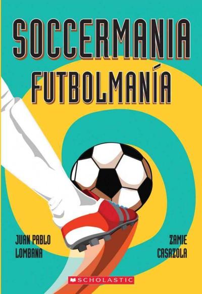 Soccermania / Futbolmania (SPANISH)