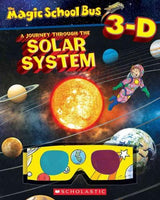 Magic School Bus 3-D: Journey Through the Solar System (Scholastic Reader, Level 2)