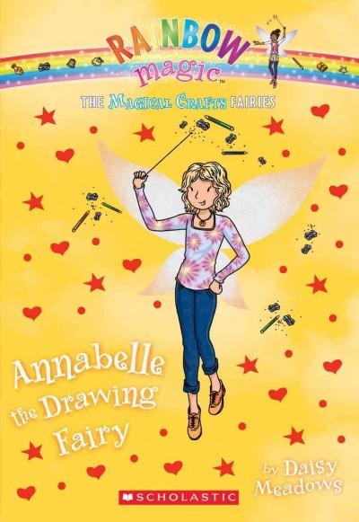 Annabelle the Drawing Fairy (Rainbow Magic)