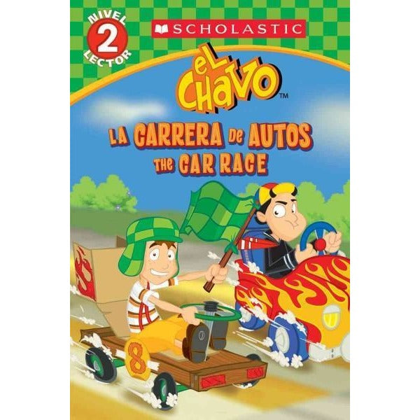 La carrera de autos / The Car Race (SPANISH) (Lector de Scholastic / Scholastic Readers)