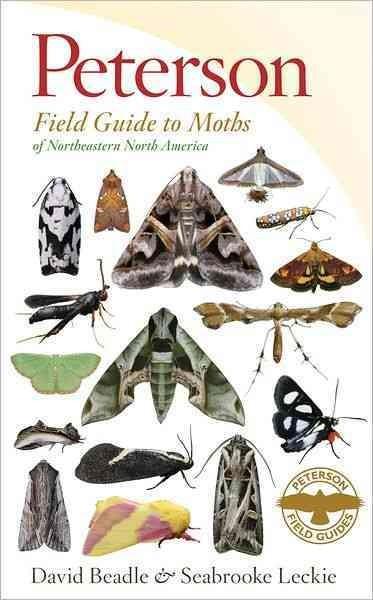 Peterson Field Guide to Moths of Northeastern North America (Peterson Field Guides)