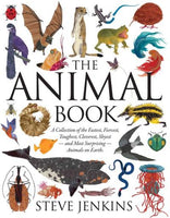 The Animal Book: A Collection of the Fastest, Fiercest, Toughest, Cleverest, Shyest--and Most Surprising--animals on Earth (Boston Globe-Horn Book Honors (Awards))