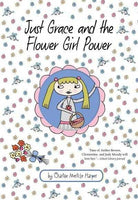 Just Grace and the Flower Girl Power (Just Grace) | ADLE International